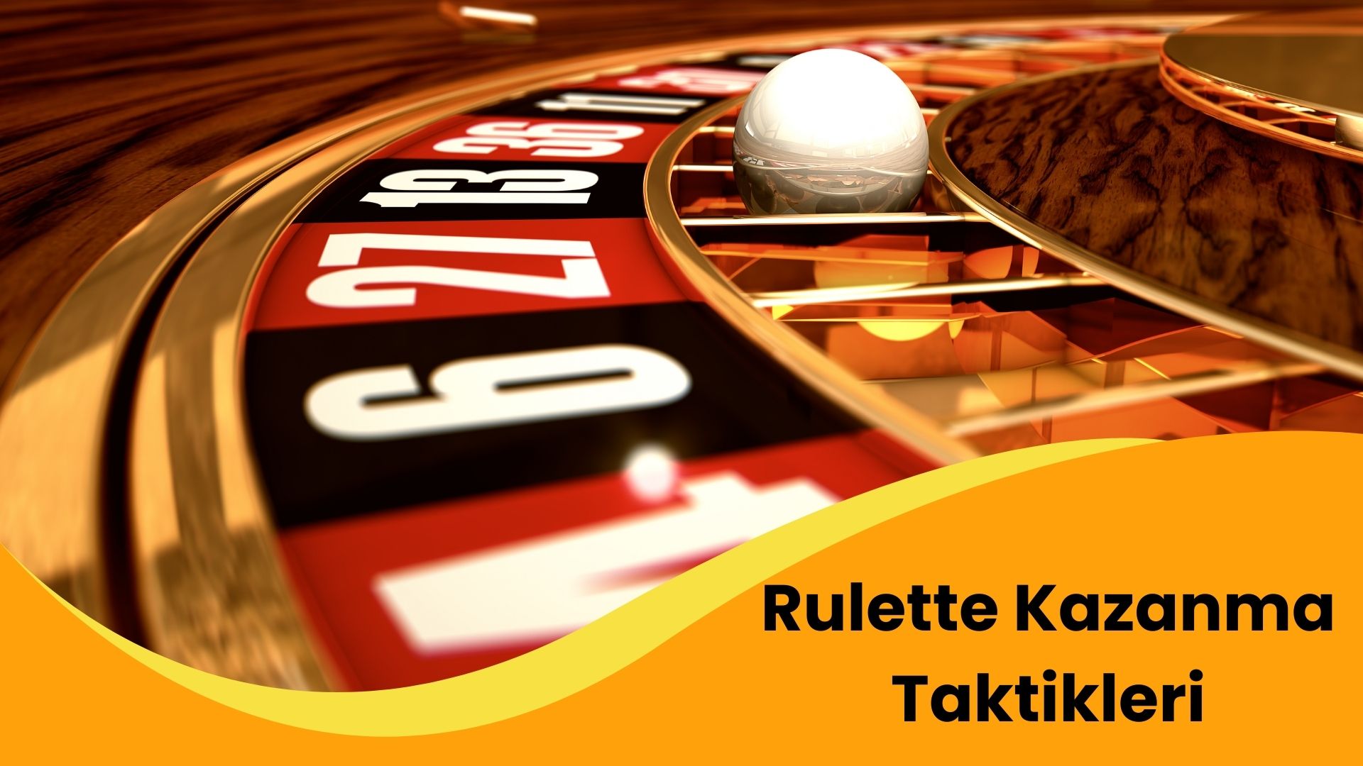 Rulette Kazanma Taktikleri